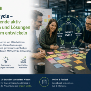 Das Impact-Cycle-Seminar fördert die freiwillige und bereichsübergreifende Zusammenarbeit von Mitarbeitenden zur gemeinsamen Lösungsentwicklung.